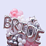 Fun Bride To Be Balloon Bouquet