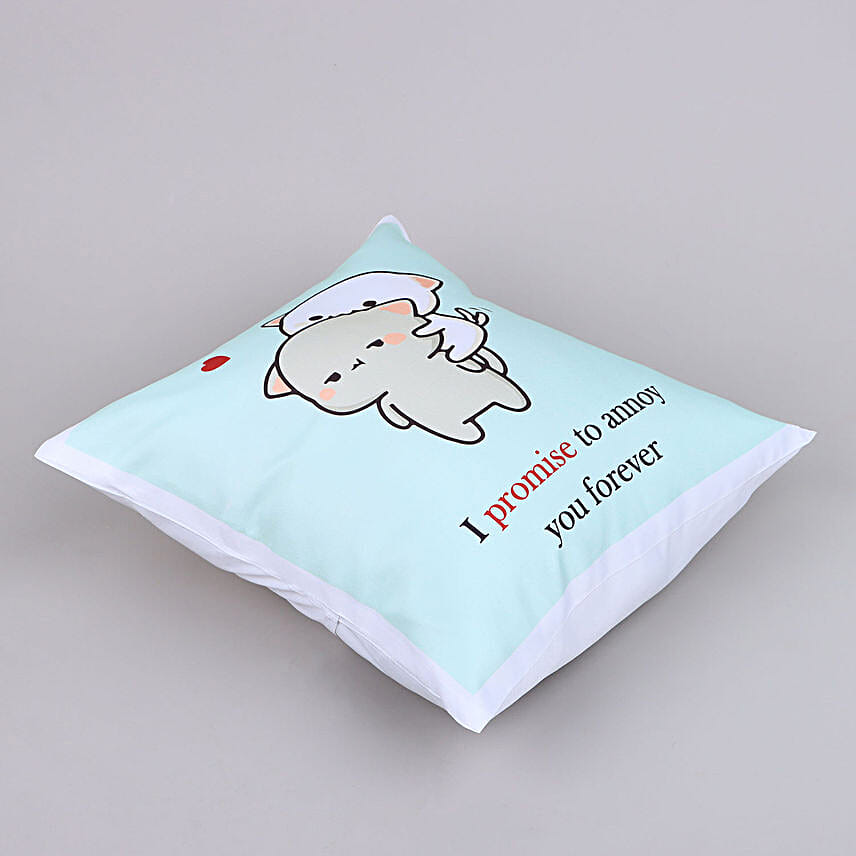 Promise To Annoy You Cute Valentine Cushion