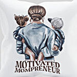 Motivated Mompreneur Cushion