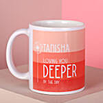 Personalised Loving You Deeper Mug